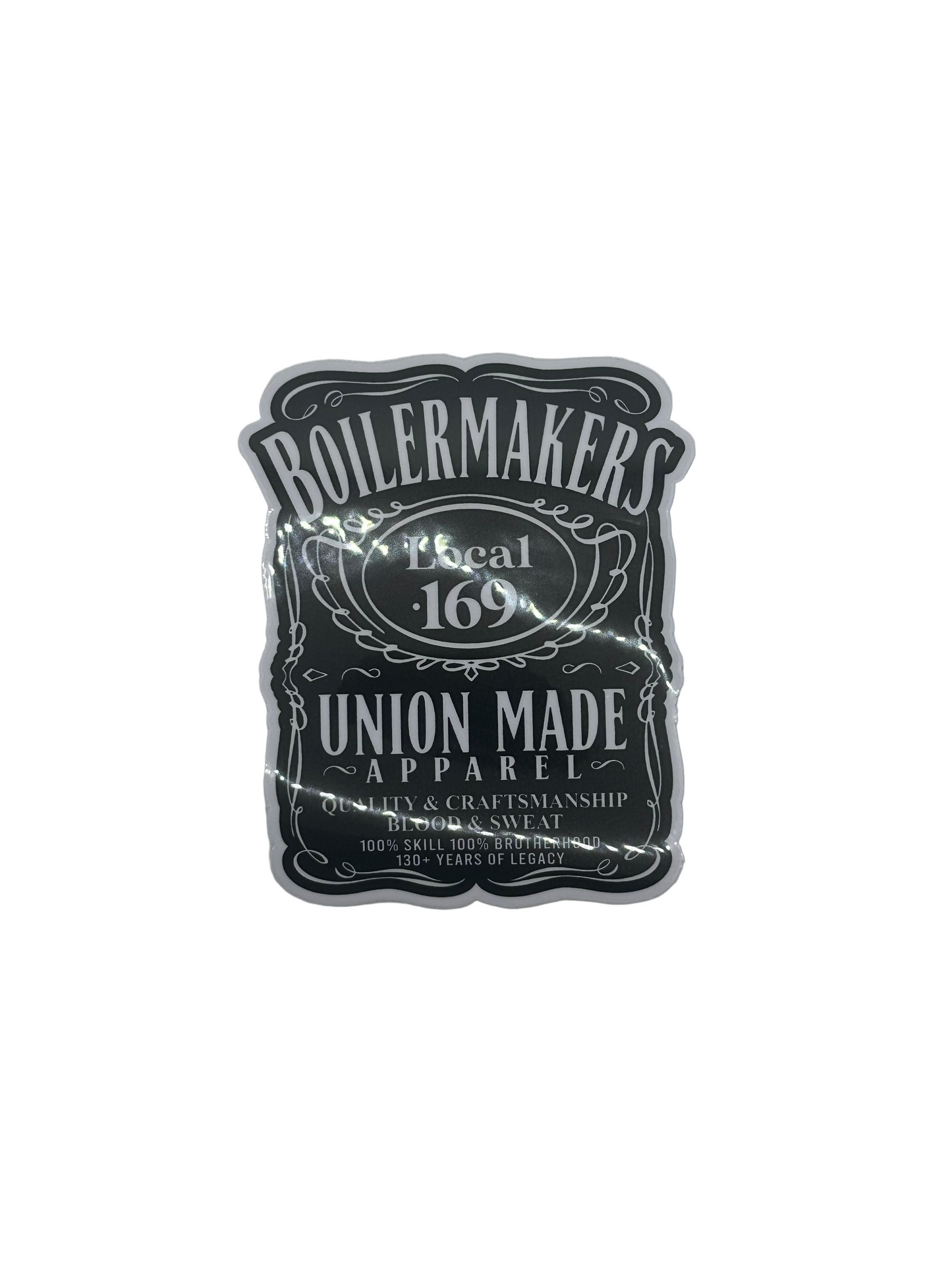 Boilermakers Local 169 Whiskey Sticker