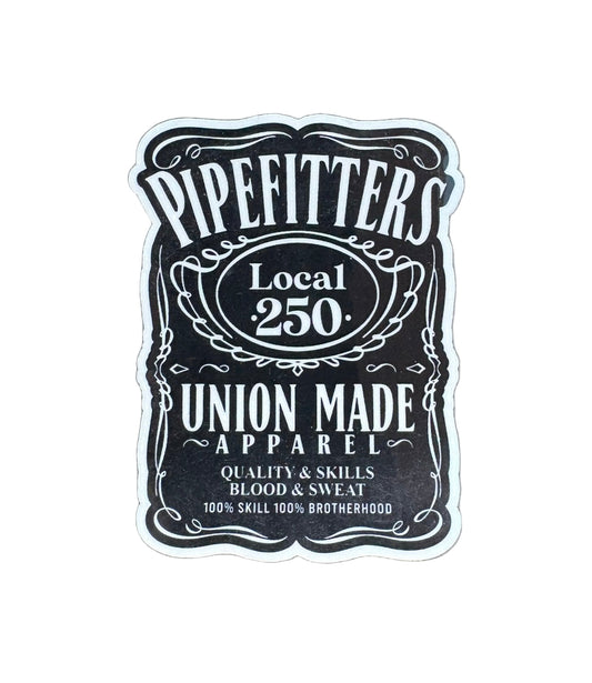 Pipefitters Local 250 Whiskey Sticker