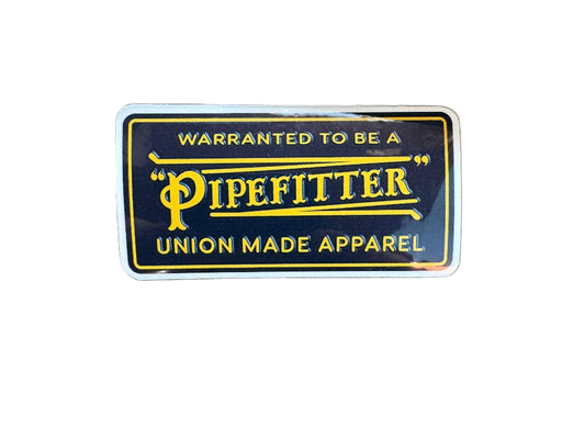 Pipefitters Warranted Sticker