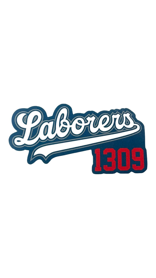 Laborers Local 1309 Baseball Sticker