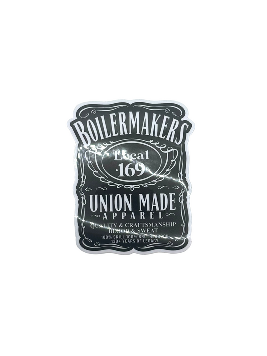 Boilermakers Local 169 Whiskey Sticker